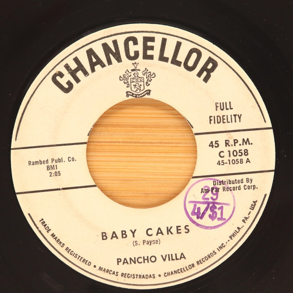 PANCHO VILLA - BABY CAKES / HURRY JERRY - SOUL 45 PROMO CHANCELLOR